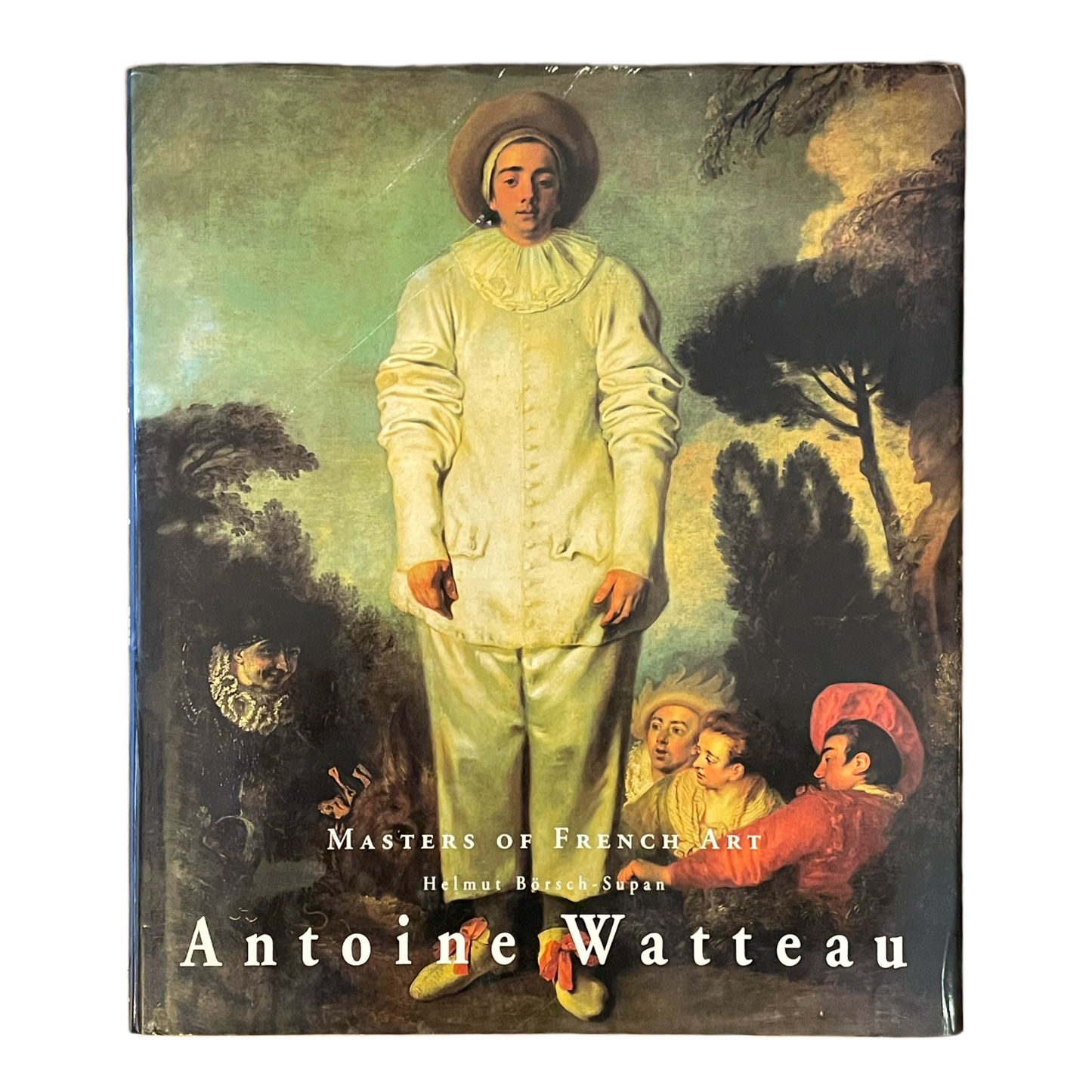 Masters of French Art: Antoine Watteau by Helmut Börsch-Supan